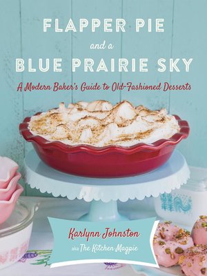 cover image of Flapper Pie and a Blue Prairie Sky
